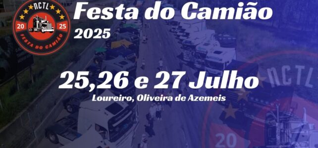 Festa do Camião 2025 – Núcleo de Camionistas Terras de La Salette